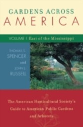 Gardens Across America, East of the Mississippi