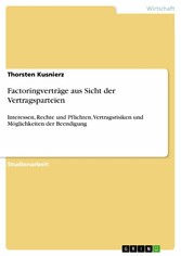 Factoringverträge aus Sicht der Vertragsparteien