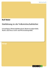 Einführung in die Volkswirtschaftslehre