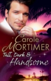 Tall, Dark & Handsome (Mills & Boon M&B)