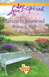 Return to Rosewood (Mills & Boon Love Inspired) (Rosewood, Texas - Book 5)