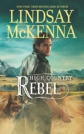 High Country Rebel (Mills & Boon M&B)