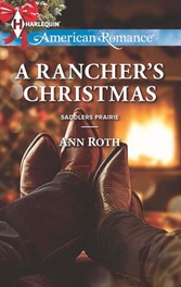 Rancher's Christmas (Mills & Boon American Romance) (Saddlers Prairie - Book 5)