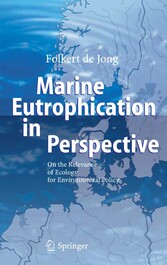 Marine Eutrophication in Perspective