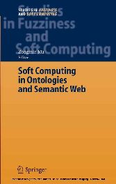 Soft Computing in Ontologies and Semantic Web