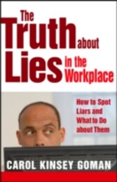 Truth about Lies in the Workplace