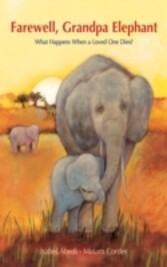 Farewell, Grandpa Elephant