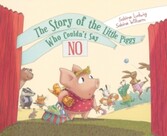 Story of the Little Piggy Who Couldn't Say No