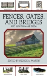 Fences, Gates, and Bridges