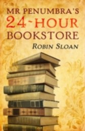 Mr Penumbra's 24-hour Bookstore