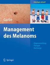 Management des Melanoms