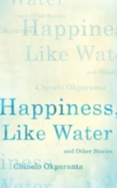 Happiness, Like Water