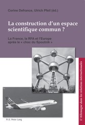 La construction d'un espace scientifique commun ?