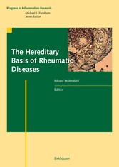 The Hereditary Basis of Rheumatic Diseases