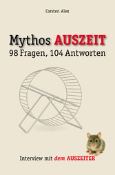 Mythos AUSZEIT