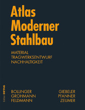 Atlas moderner Stahlbau