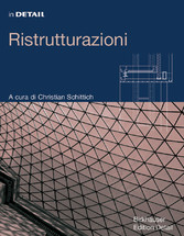 In Detail: Ristrutturazioni / Im Detail: Bauen im Bestand