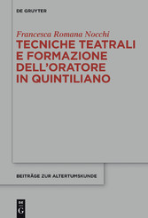 Tecniche teatrali e formazione dell'oratore in Quintiliano