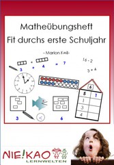 Matheübungsheft - Fit durchs erste Schuljahr