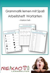 Grammatik lernen mit Spaß - Arbeitsheft Wortarten