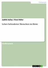 Leben behinderter Menschen im Heim