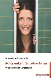 Achtsamkeit für LehrerInnen