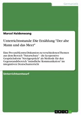 Unterrichtsstunde: Die Erzählung  'Der alte Mann und das Meer'