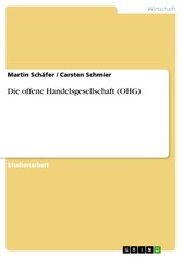 Die offene Handelsgesellschaft (OHG)