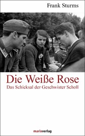 Die Weiße Rose