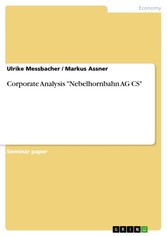 Corporate Analysis 'Nebelhornbahn AG CS'