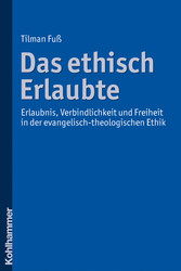 Das ethisch Erlaubte