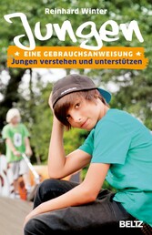 Jungen. Eine Gebrauchsanweisung