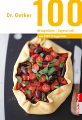 100 Ofengerichte - Vegetarisch