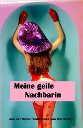 Meine geile Nachbarin