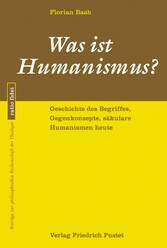 Was ist Humanismus?