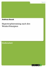 Hypertrophietraining nach den Weider-Prinzipien