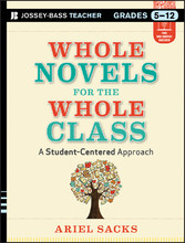 Whole Novels for the Whole Class