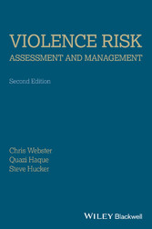 Violence Risk - Assessment and Management