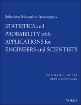 Solutions Manual to Accompany Statistics and Probability with Applications for Engineers and Scientists