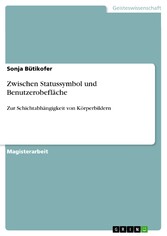 Zwischen Statussymbol und Benutzerobefläche